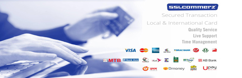 SSLCommerz — সমর্থিত পেমেন্ট মাধ্যম (bKash, Nagad, কার্ড ও ব্যাংক)